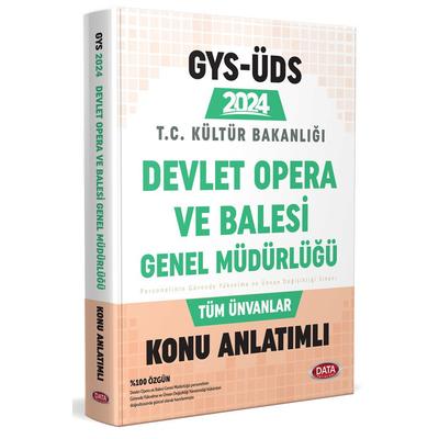 Data Yayınları 2024 Devlet Opera ve Bale Genel Müdürlüğü GYS-ÜDS Konu Anlatımlı