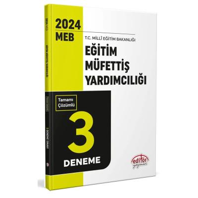 Editör Yayınları 2024 MEB Eğitim Müfettiş Yardımcılığı Tamamı Çözümlü 3 Deneme Sınavı