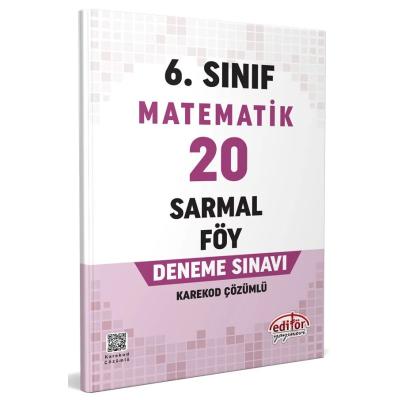 Editör Yayınları 6. Sınıf Matematik 20 Sarmal Föy Deneme Sınavı