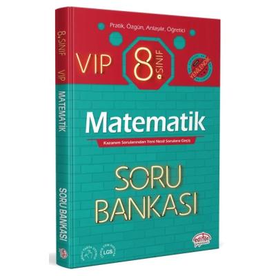 Editör Yayınları LGS 8. Sınıf VIP Matematik Soru Bankası