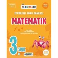 Okyanus Yayınları 3. Sınıf Classmate Matematik Etkinlikli Soru Bankası