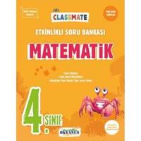 Okyanus Yayınları 4. Sınıf Classmate Matematik Etkinlikli Soru Bankası