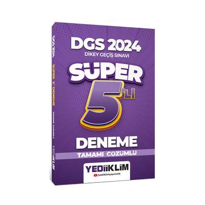 Yediiklim Yayınları 2024 DGS Tamamı Çözümlü Süper 5'li Deneme