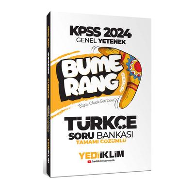 Yediiklim Yayınları 2024 KPSS Genel Yetenek Bumerang Türkçe Tamamı Çözümlü Soru Bankası
