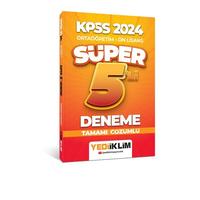 Yediiklim Yayınları 2024 KPSS Ortaöğretim - Ön Lisans Süper 5'li Deneme Tamamı Çözümlü