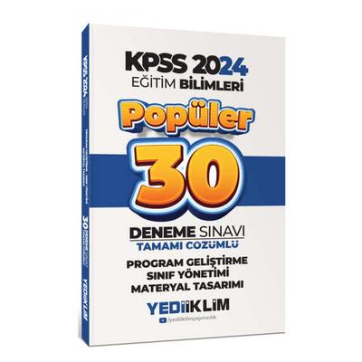 Yediiklim Yayınları 2024 KPSS Program Geliştirme Sınıf Yönetimi Materyal Tasarımı Popüler Tamamı Çözümlü 30 Deneme